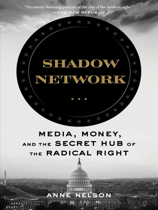 Title details for Shadow Network by Anne Nelson - Available